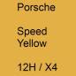 Preview: Porsche, Speed Yellow, 12H / X4.